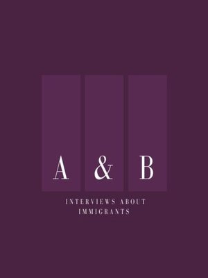 cover image of Interviews about immigrants